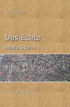 Das Echte
