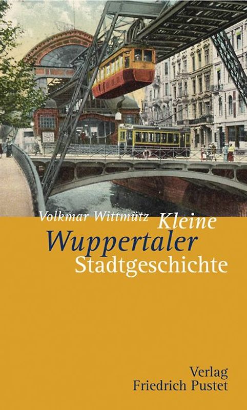 Kleine Wuppertaler Stadtgeschichte