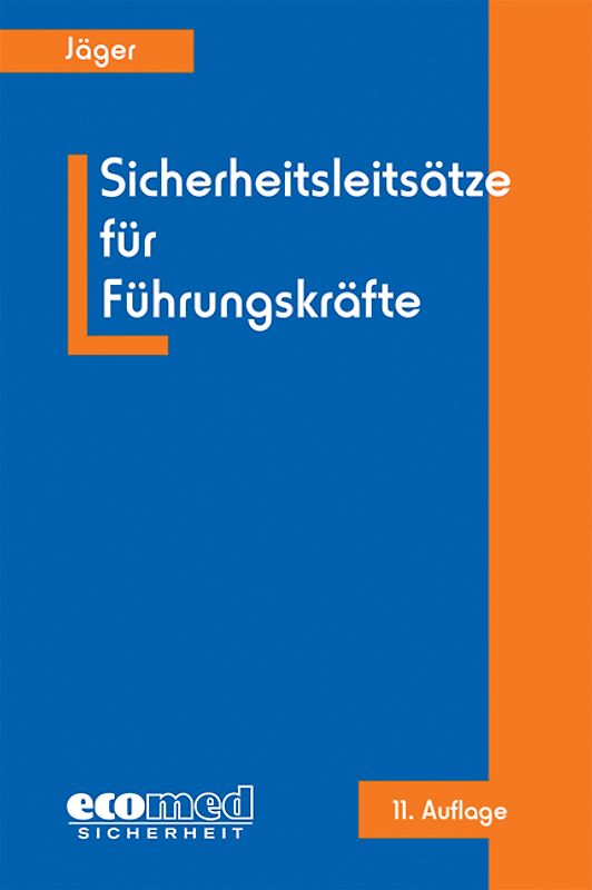 Sicherheitsleitsätze für Führungskräfte