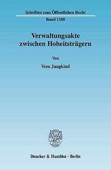 Verwaltungsakte zwischen Hoheitsträgern.
