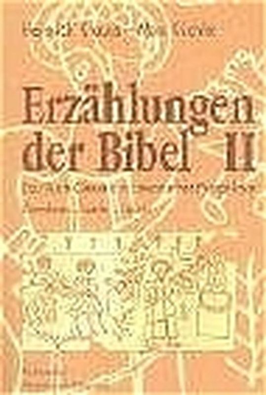 Erzählungen der Bibel II