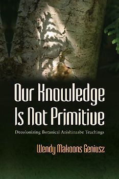 Our Knowledge Is Not Primitive