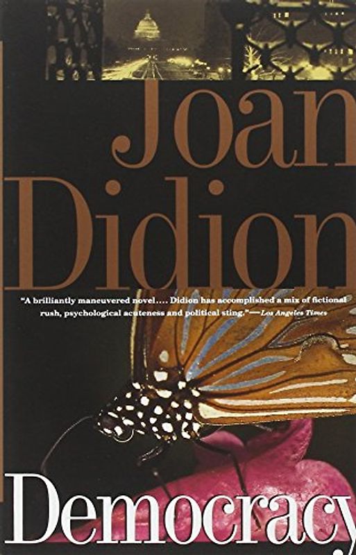 Democracy (Vintage International) - Joan Didion