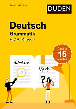 Deutsch in 15 Minuten - Grammatik 5./6. Klasse