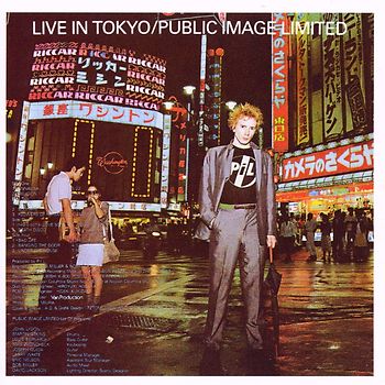 Public Image Limited - Life in Tokyo