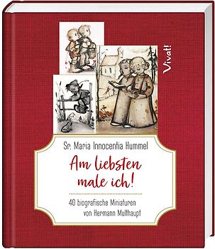 Sr. Maria Innocentia Hummel – Am liebsten male ich!
