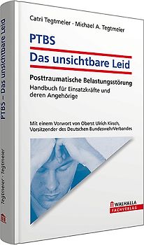 PTBS - Das unsichtbare Leid