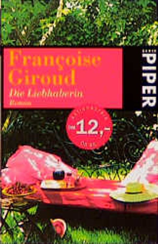 Die Liebhaberin. Roman