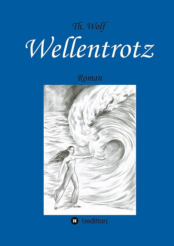 Wellentrotz