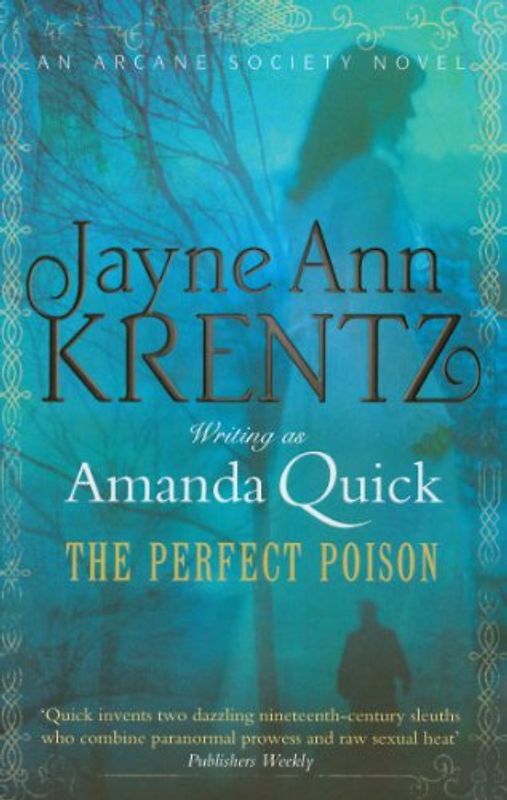 The Perfect Poison: Arcane Society 06 (The Arcane Society Series)