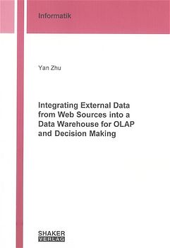 Integrating External Data from Web Sources into a Data Warehouse for OLAP and Decision Making