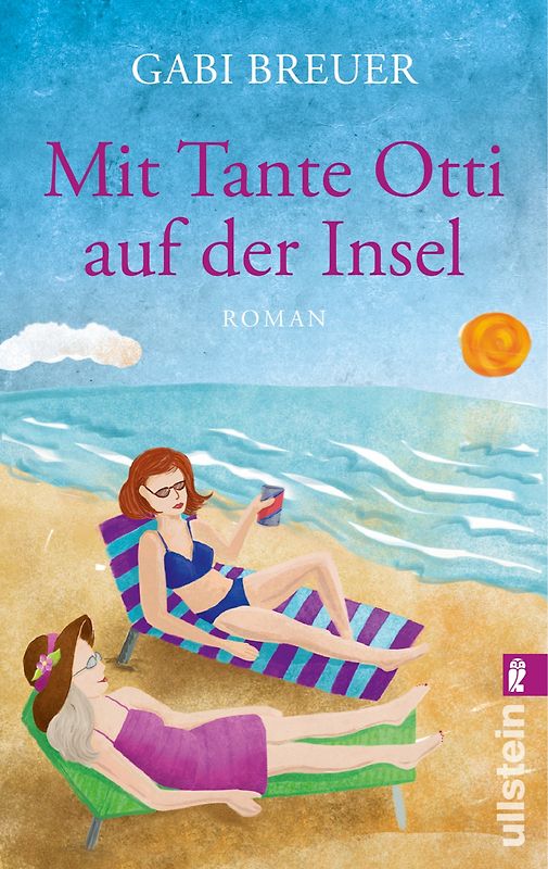 Mit Tante Otti auf der Insel. Roman
