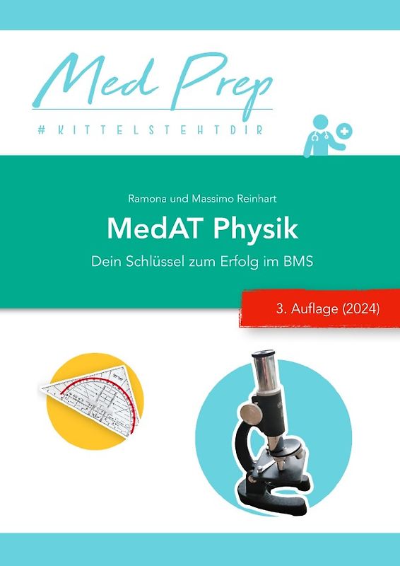 MedAT Lernskripte / MedAT Lernskript: Physik für den BMS (3. NEUE Auflage)