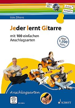 Jeder lernt Gitarre - mit 100 einfachen Anschlagsarten