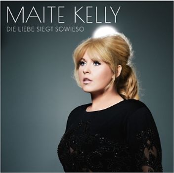 Kelly,Maite - Die Liebe Siegt Sowieso