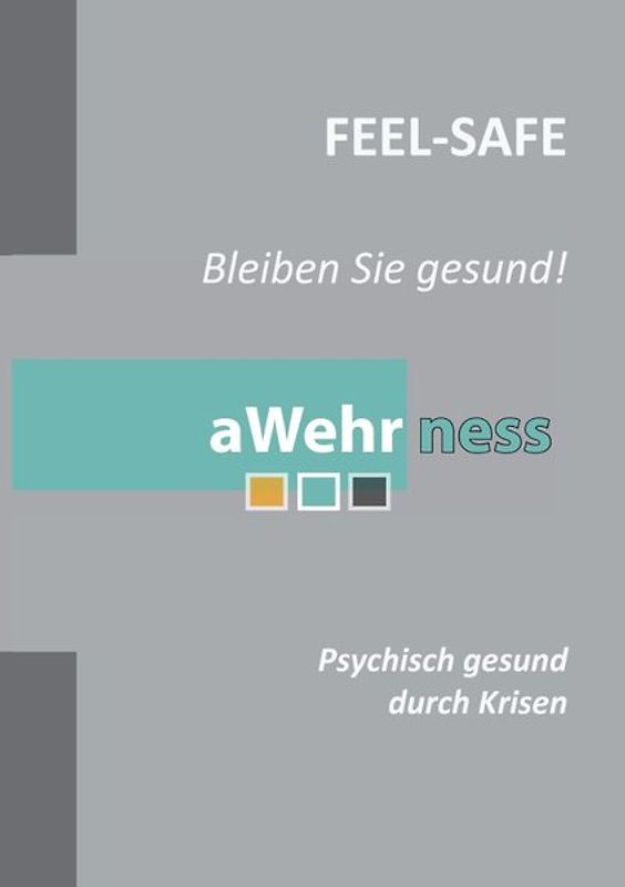 Feel-Safe - Bleiben Sie gesund!
