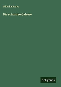 Die schwarze Galeere