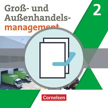 Kaufleute im Groß- und Außenhandelsmanagement - Ausgabe 2020 - Band 2