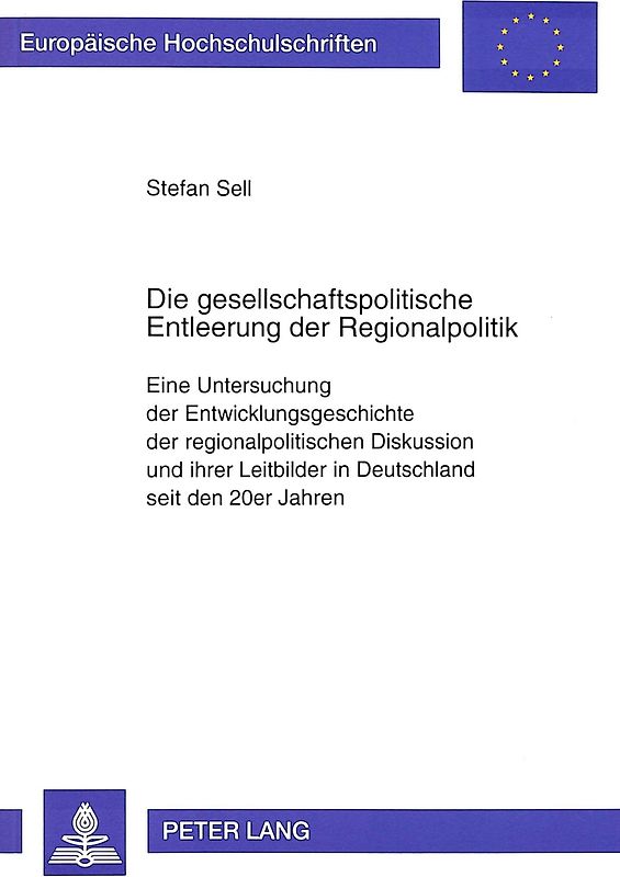 Die gesellschaftspolitische Entleerung der Regionalpolitik