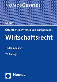 Öffentliches, Privates und Europäisches Wirtschaftsrecht