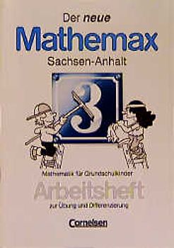 Der neue Mathemax - Sachsen-Anhalt / 3. Schuljahr - Arbeitsheft