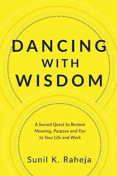 Dancing With Wisdom