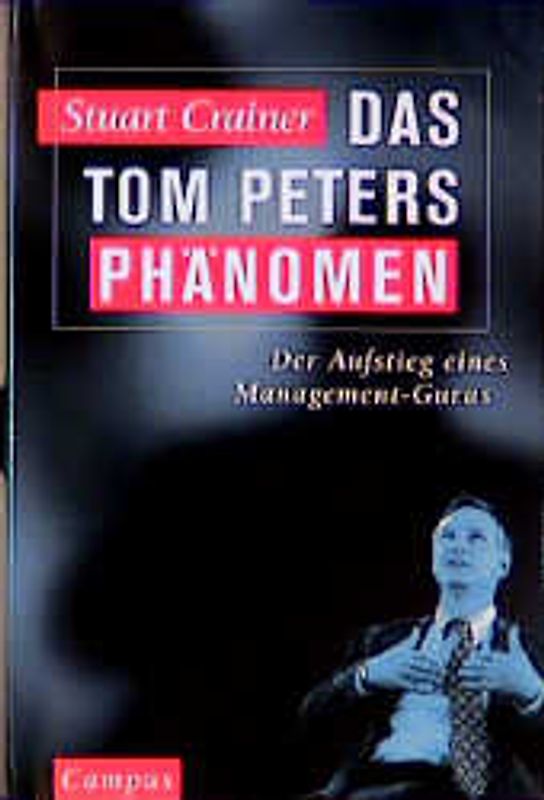 Das Tom Peters Phänomen