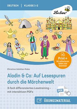Aladin & Co: Auf Lesespuren durch die Märchenwelt