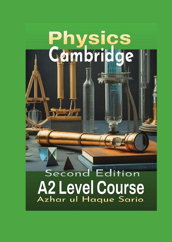 Cambridge Physics A2 Level Course