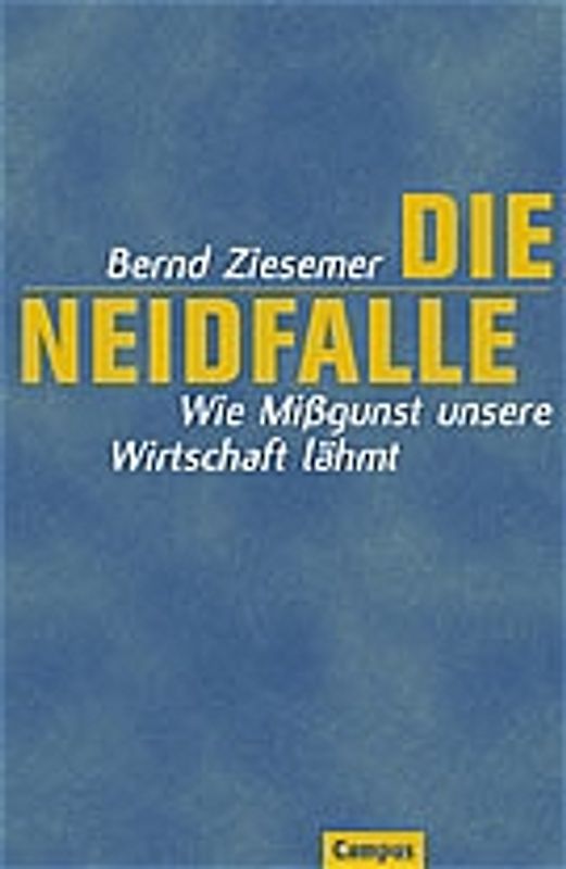 Die Neidfalle