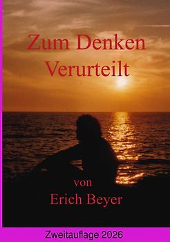 Zum Denken verurteilt