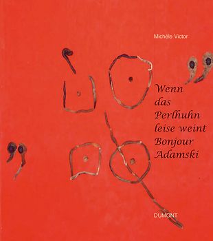 Peter Adamski. Wenn das Perlhuhn leise weint - Bonjour Adamski