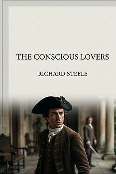 The Conscious Lovers