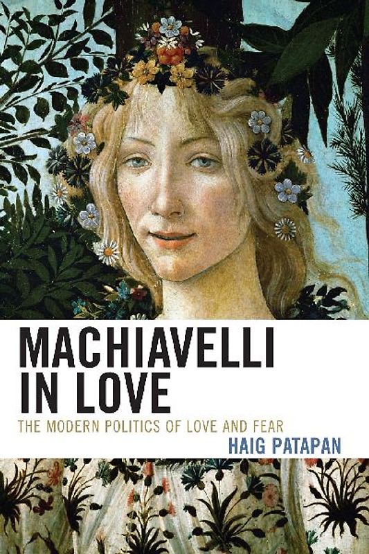 Machiavelli in Love