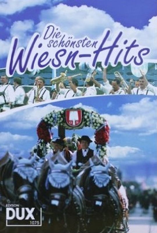 Die schönsten Wiesn Hits. Liederbuch
