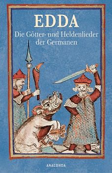 Edda - Die Götter- und Heldenlieder der Germanen