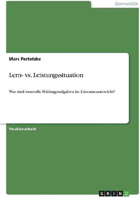 Lern- vs. Leistungssituation