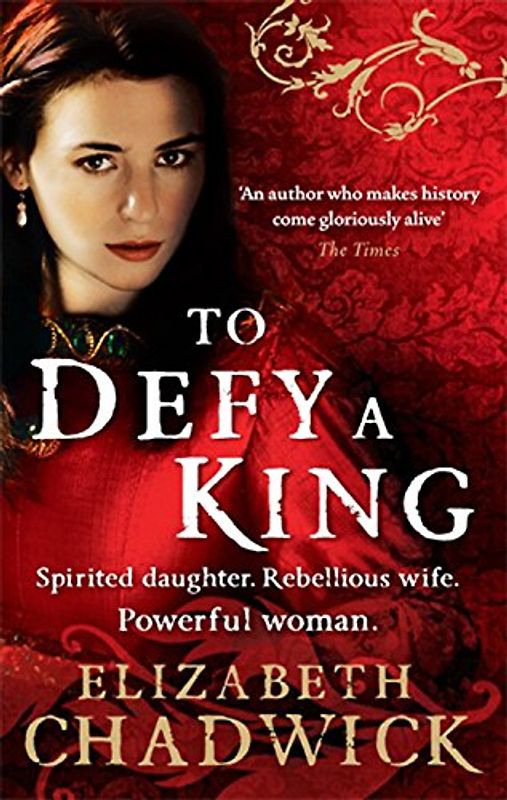 To Defy a King - Elizabeth Chadwick