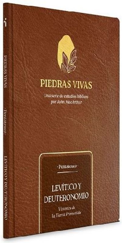 Piedras Vivas: Levítico Y Deuteronomio - Estudio Bíblico