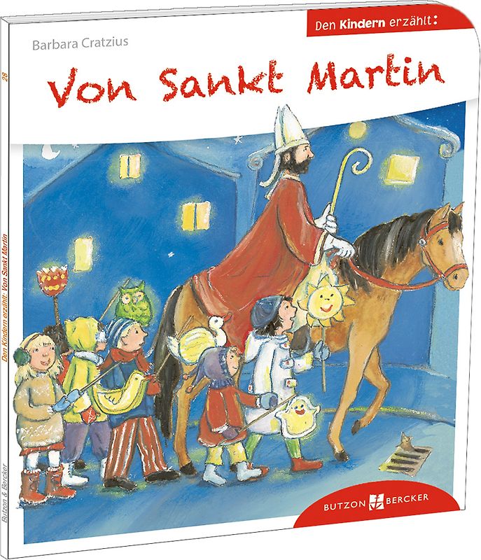 Von Sankt Martin den Kindern erzählt