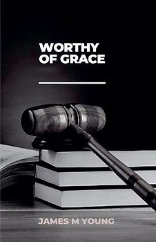 Worthy of Grace