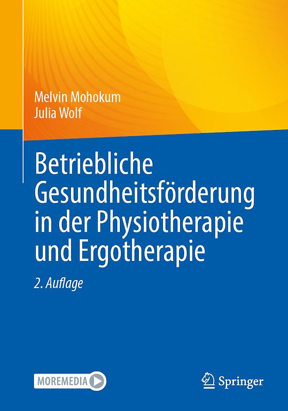 Betriebliche Gesundheitsförderung in der Physiotherapie und Ergotherapie