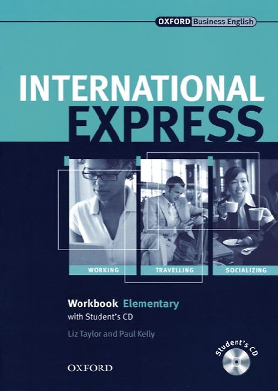 International Express. Sprachkurs für Berufstätige. New Edition / Elementary - Workbook with Student's CD