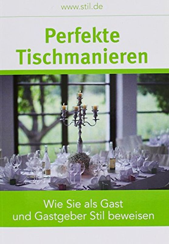 Perfekte Tischmanieren