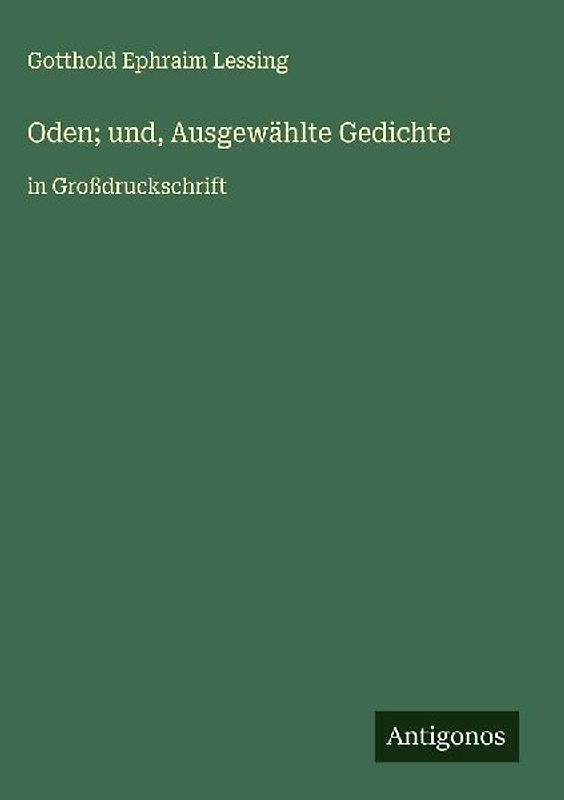 Oden; und, Ausgewählte Gedichte