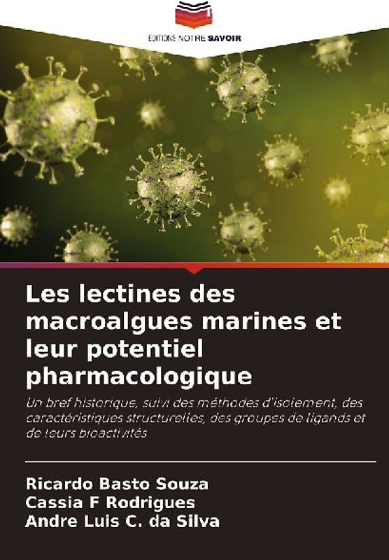 Les lectines des macroalgues marines et leur potentiel pharmacologique