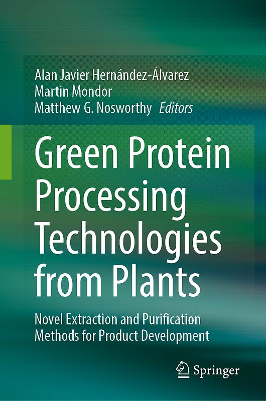 Green Protein Processing Technologies from Plants