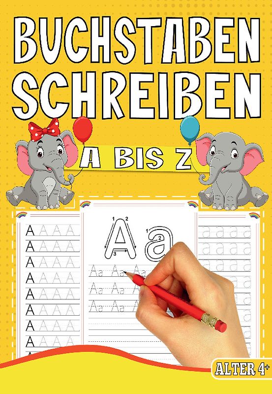 Buchstaben Schreiben A bis Z – Das Tier Lernheft für Kinder ab 4 Jahren
