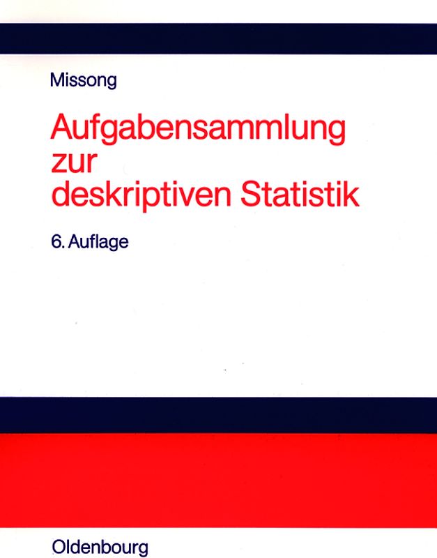 Aufgabensammlung zur deskriptiven Statistik