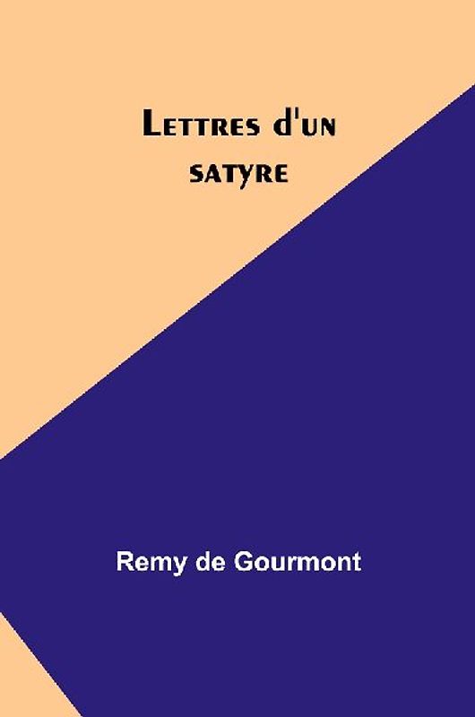 Lettres d'un satyre